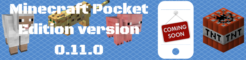 Minecraft Pocket Edition version 0.11.0 image